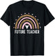 Future Teacher Kids Youth Girls Leopard Rainbow Women Funny T-Shirt - T-Shirt | Black