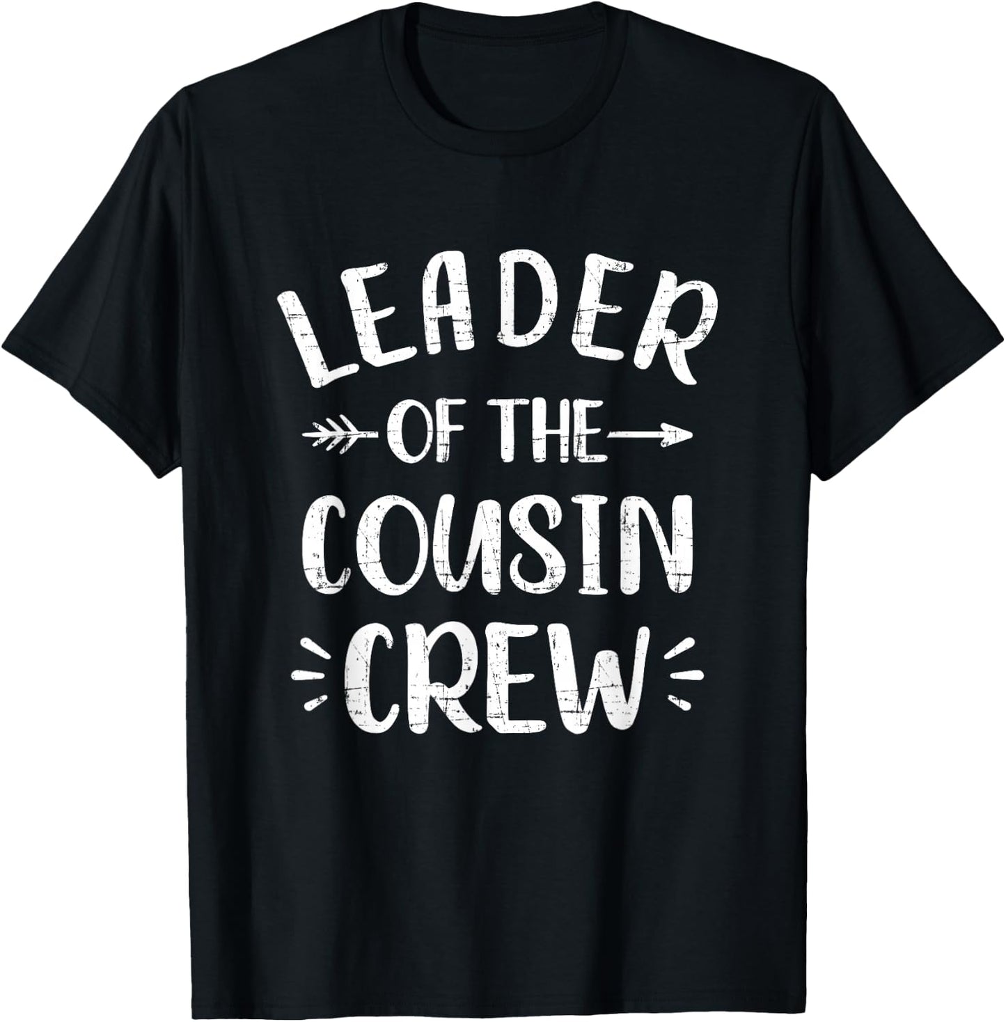 Leader of The Cousin Crew T-Shirt - T-Shirt | Black