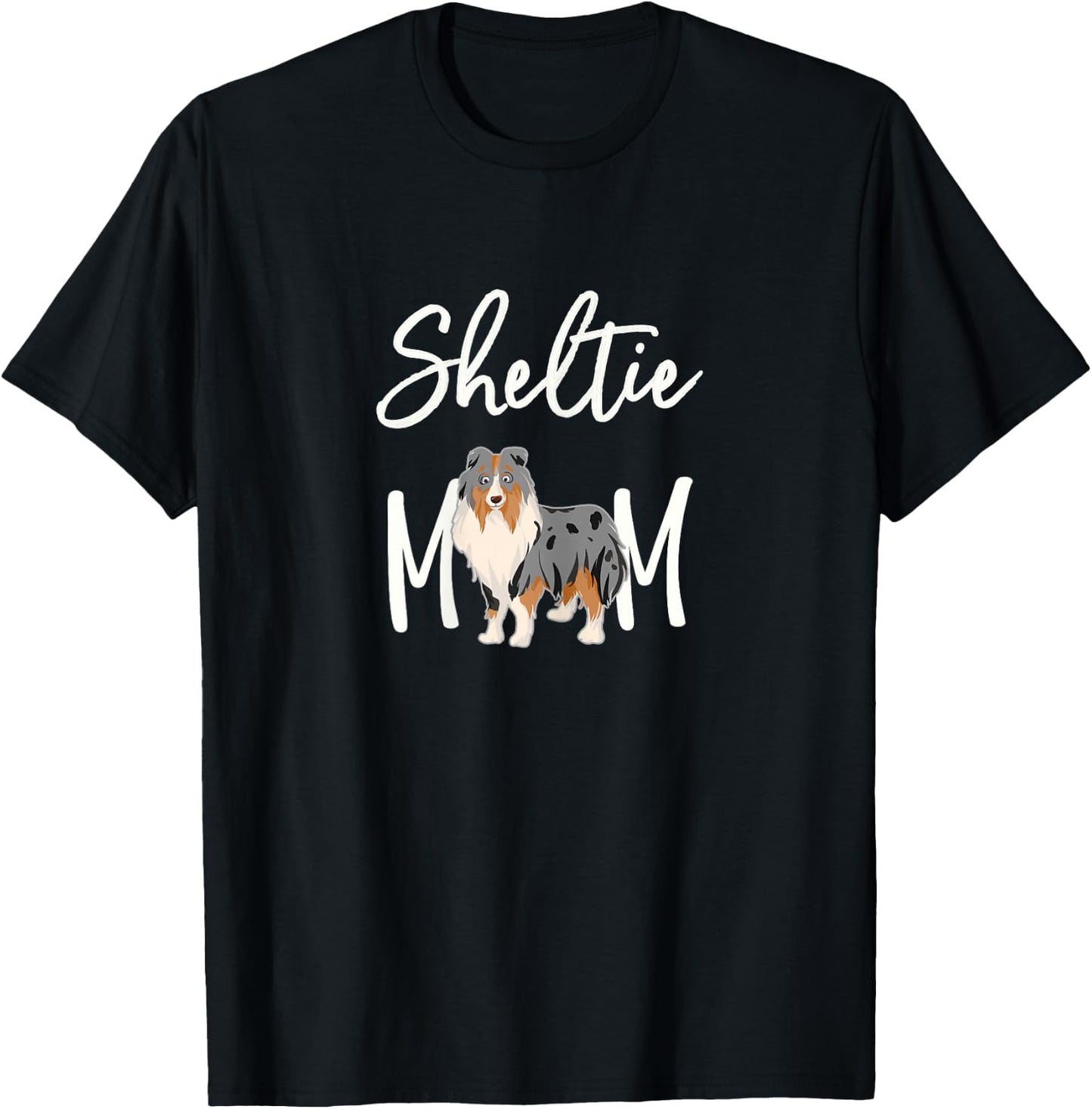 Sheltie Shelties MERLE Sheltie Mom T-Shirt - T-Shirt | Black