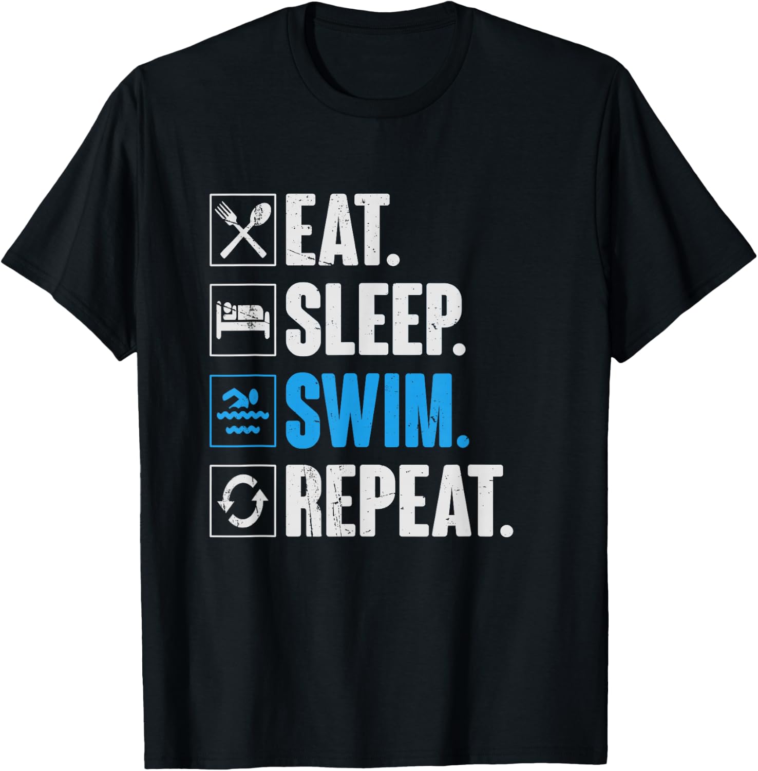 Eat Sleep Swim Repeat Funny Swimming Swimmer Gift T-Shirt - T-Shirt | Black
