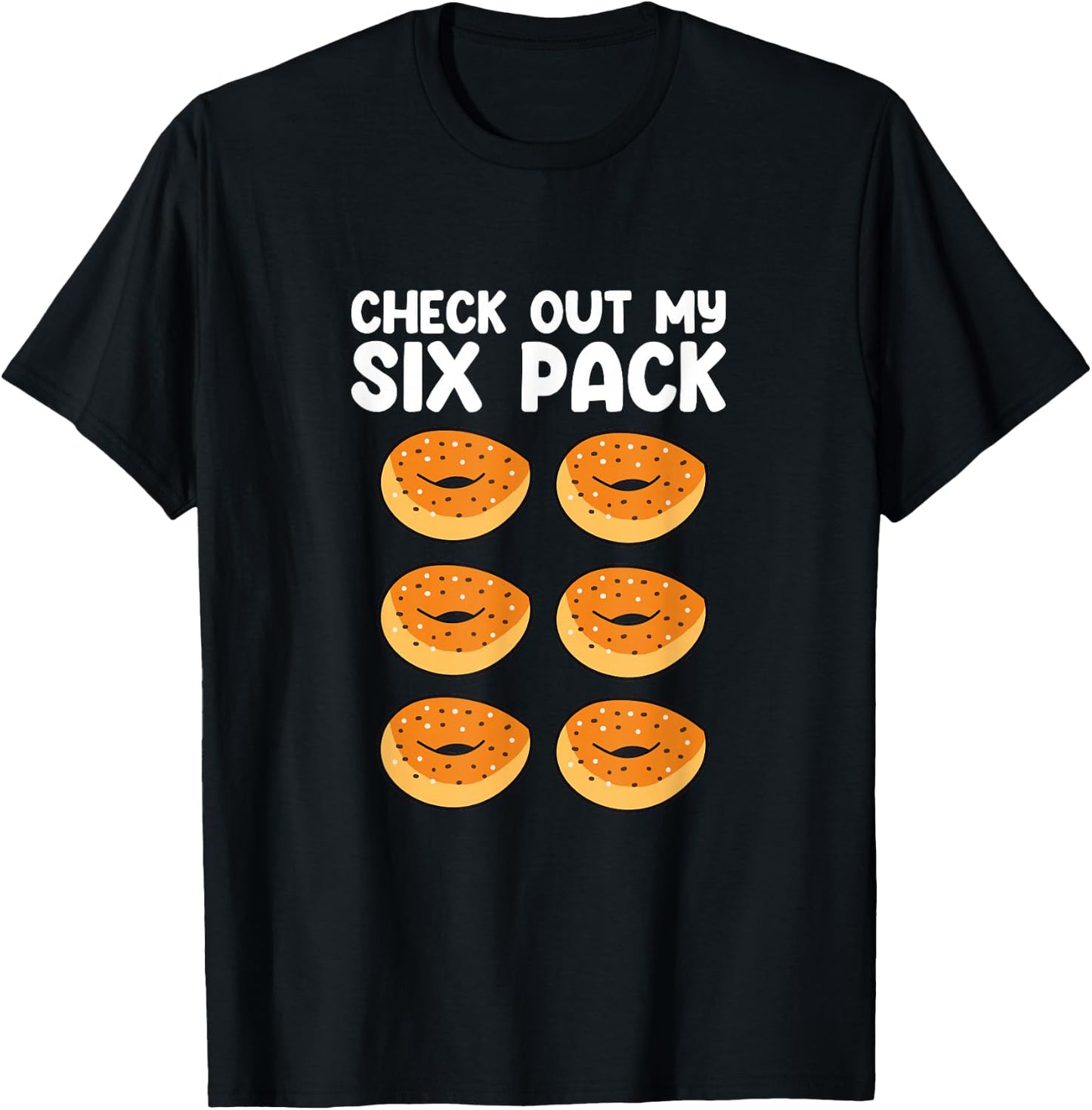 Check Out My Sixpack Bagels Funny Bagel Lover Baking T-Shirt - T-Shirt | Black