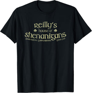 Reilly's House O' Shenanigans Funny Irish Name T-Shirt - T-Shirt | Black
