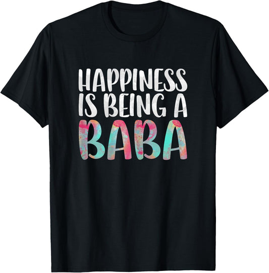 Happiness Is Being A Baba Shirt Women Mothers Day T-Shirt - T-Shirt | Black