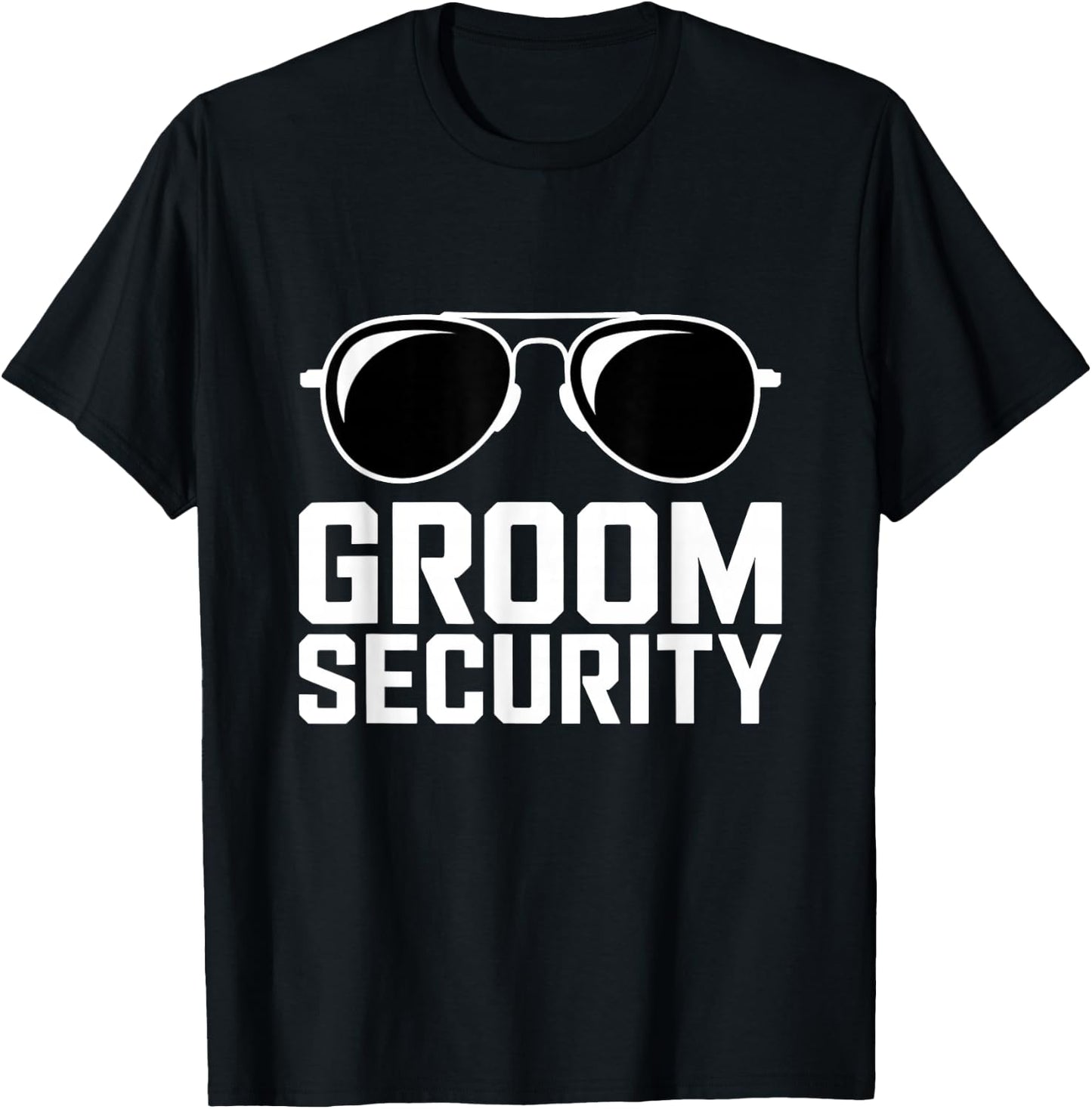 Groom Security Bachelor Party Stag T-Shirt - T-Shirt | Black