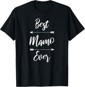 Mamo Shirt Gift: Best Mamo Ever T-Shirt - T-Shirt | Black