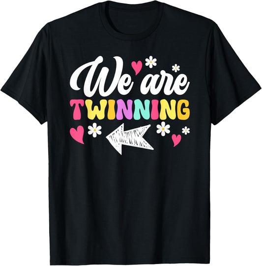 We Are Twinning Twin Day Best Friend Spirit Week T-Shirt - T-Shirt | Black