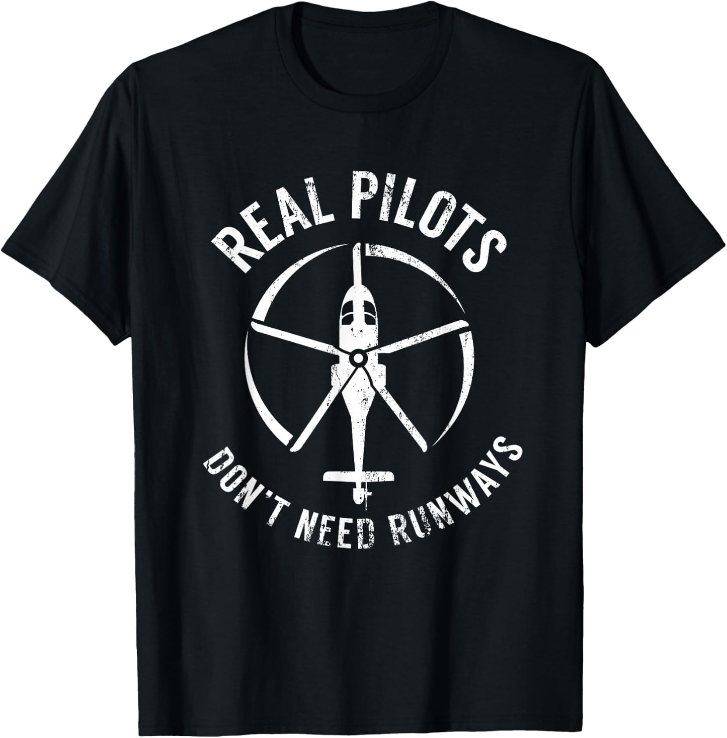 Real pilots do not need runways T-Shirt - T-Shirt | Black