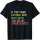 If You Think I'm Cool Now Wait Until You See My Spreadsheets T-Shirt - T-Shirt | Black