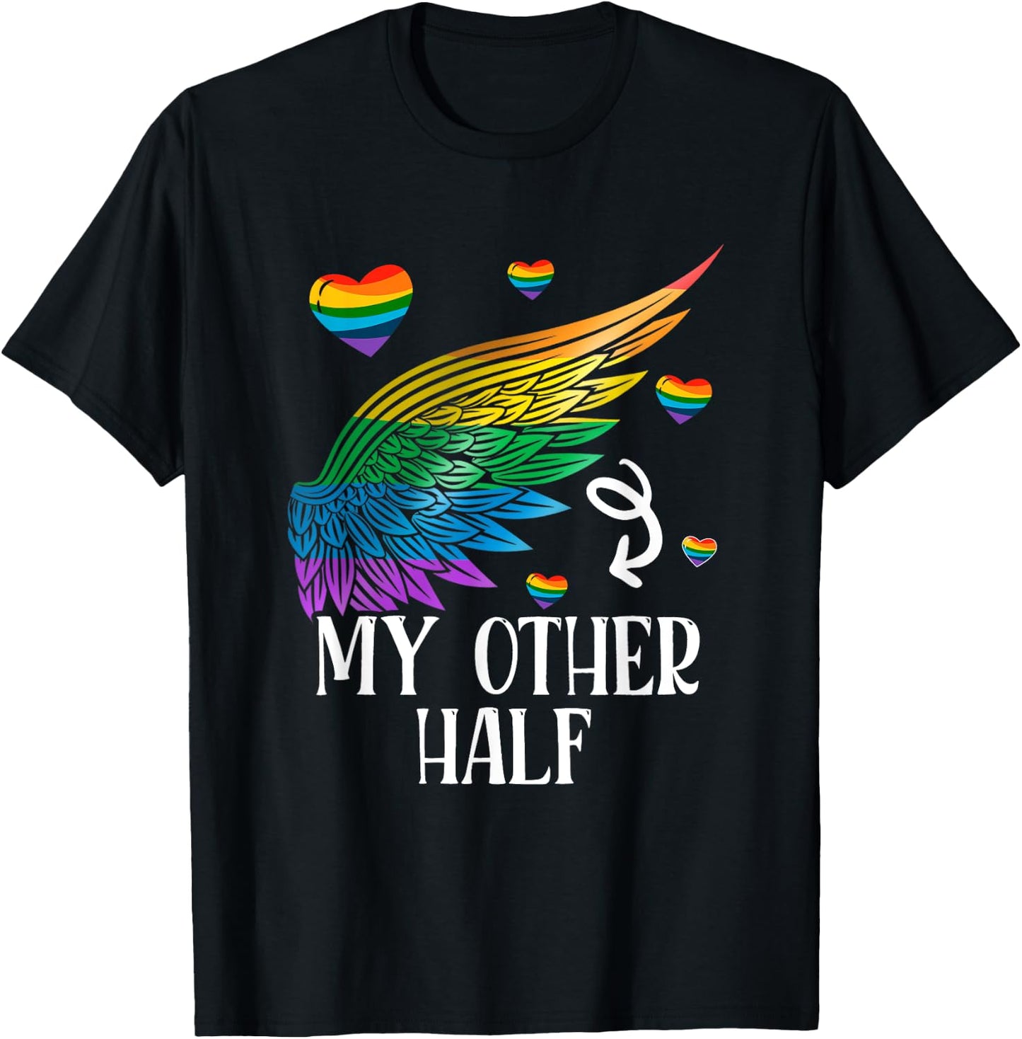 My Other Half LGBT Matching Couple Rainbow Wings Gay Lesbian T-Shirt - T-Shirt | Black