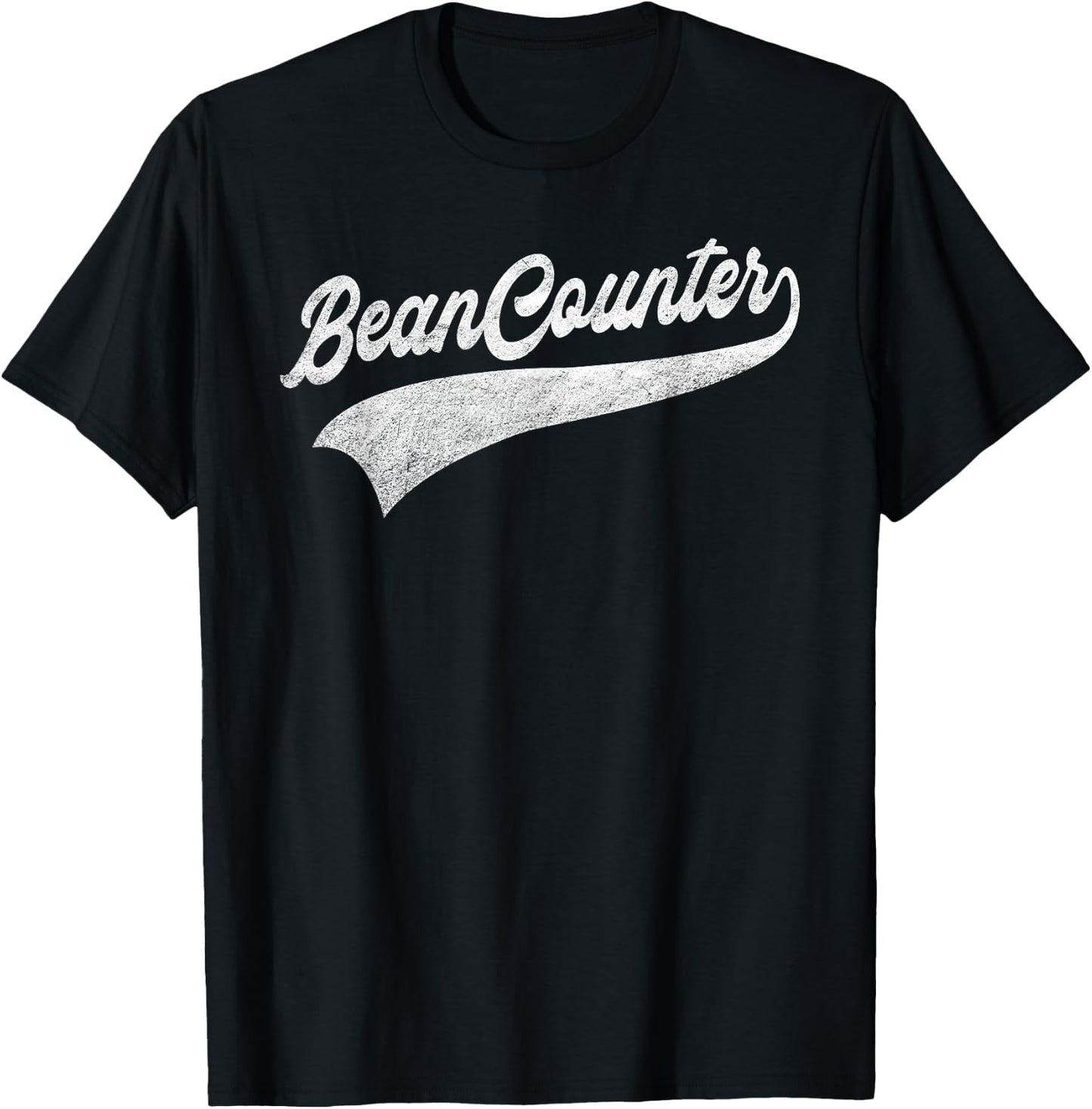 Bean Counter Funny CPA Accountant Bookkeeper CFO Actuary T-Shirt - T-Shirt | Black