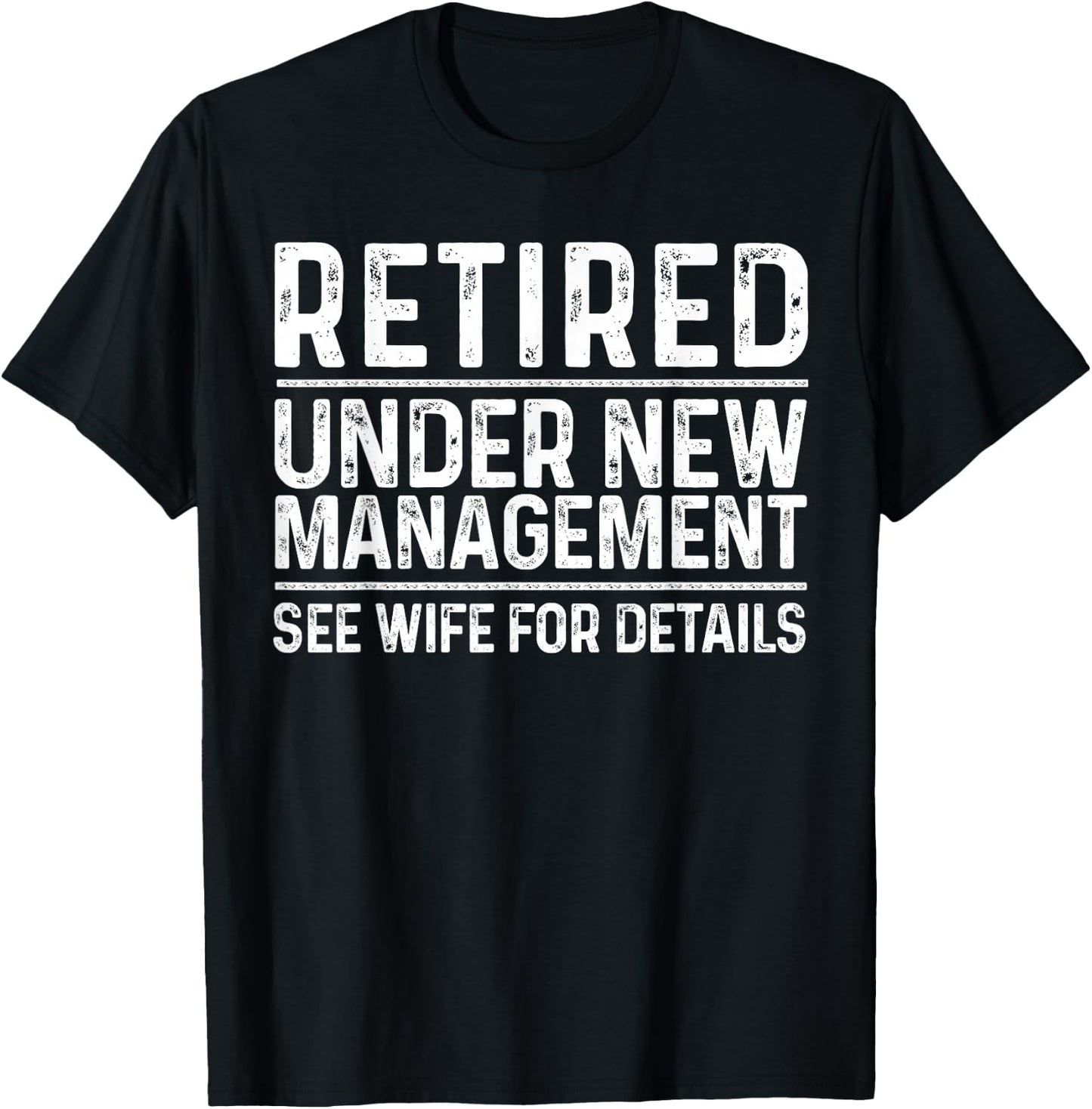 Funny Retirement Design Men Dad Retiring Party Humor Lovers T-Shirt - T-Shirt | Black