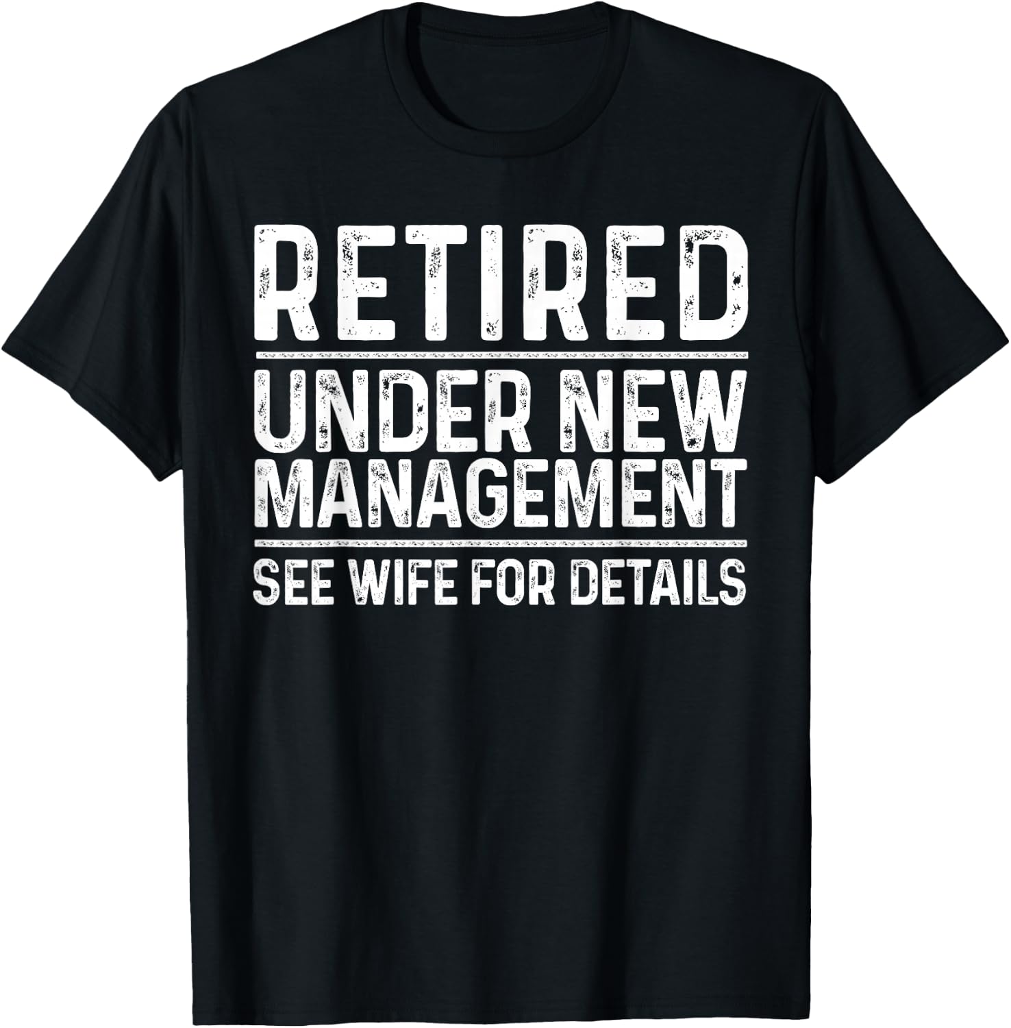 Funny Retirement Design Men Dad Retiring Party Humor Lovers T-Shirt - T-Shirt | Black