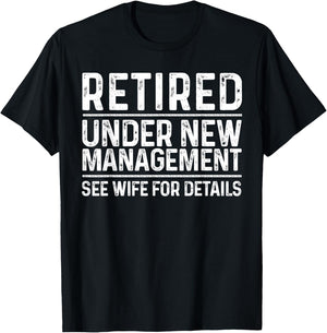 Funny Retirement Design Men Dad Retiring Party Humor Lovers T-Shirt - T-Shirt | Black