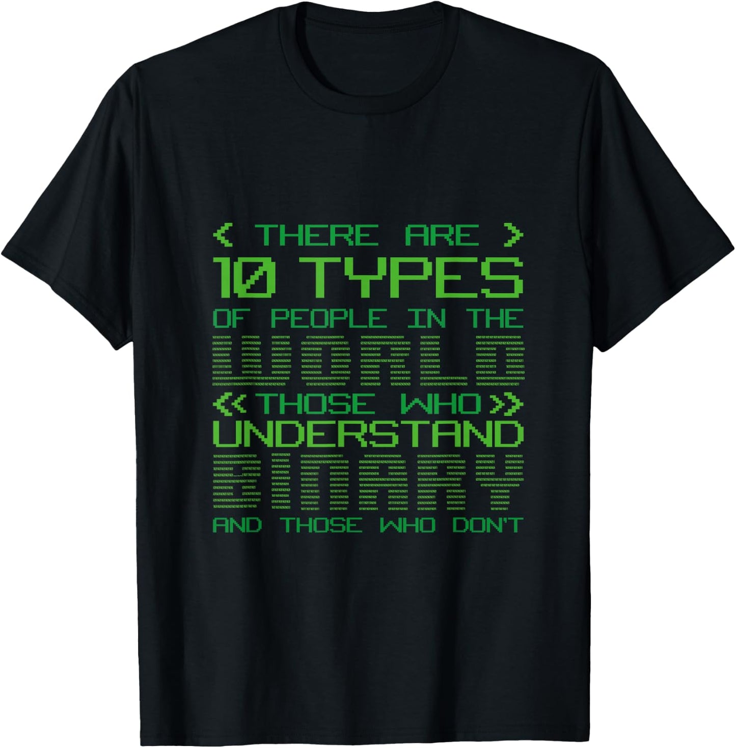 10 Types Of People Binary Code Programmers Binary Code T-Shirt - T-Shirt | Black