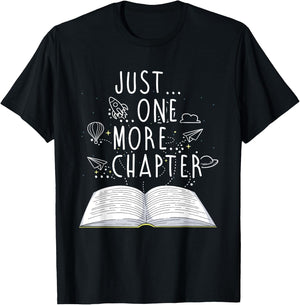 Reader Gifts Just One More Chapter Bookworm Reading Books T-Shirt - T-Shirt | Black