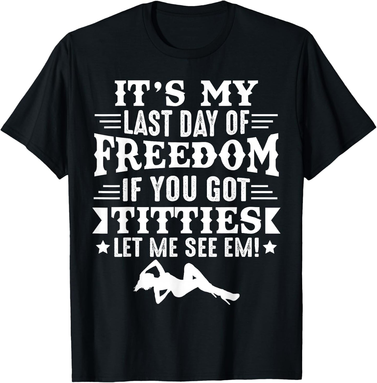 Got Titties Bachelor Party Stag Groom Gag Funny T-Shirt - T-Shirt | Black