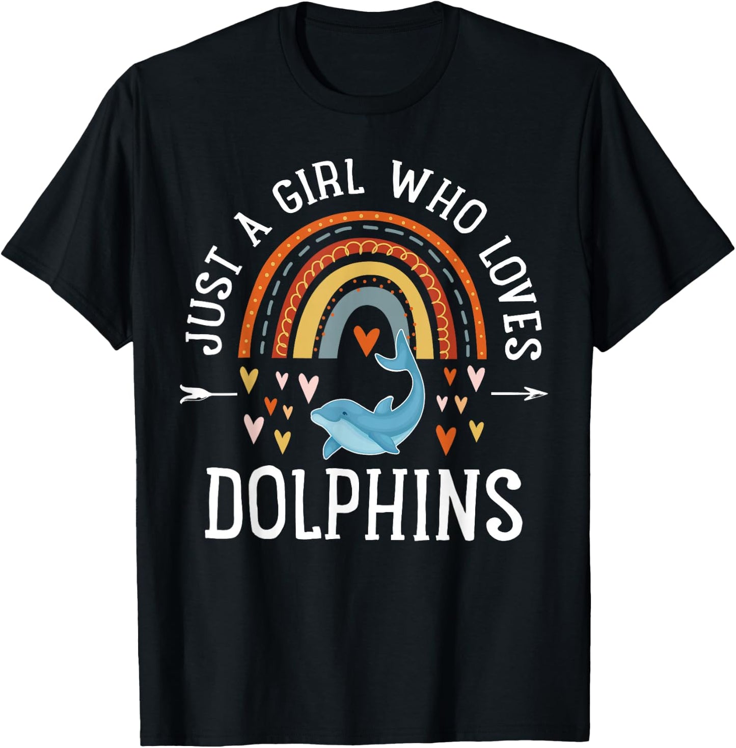 Just A Girl Who Loves Dolphins Rainbow Gifts Dolphin Lover T-Shirt - T-Shirt | Black