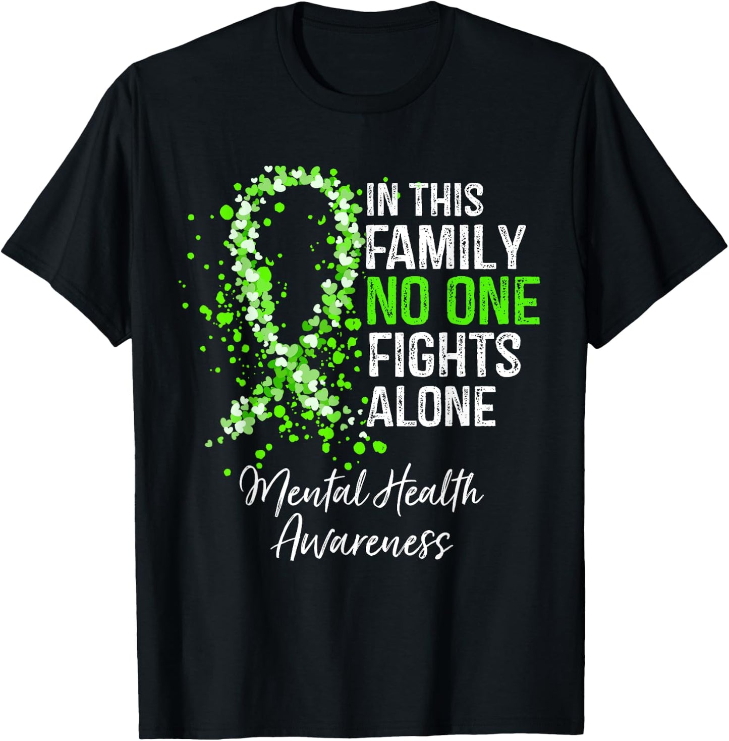 In This Family No One Fights Alone Mental Health Awareness T-Shirt - T-Shirt | Black