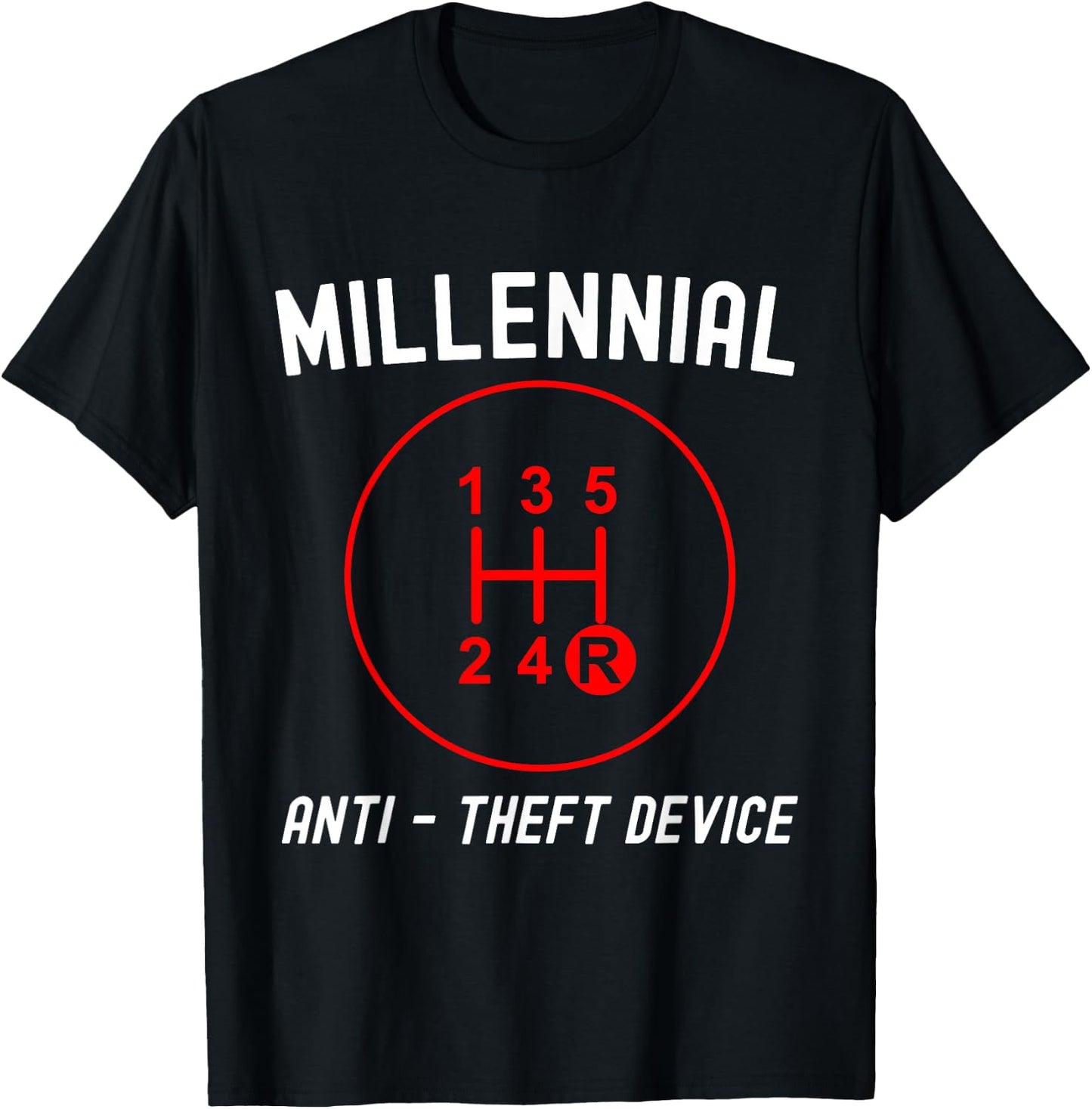 Millennial Anti-Theft Device Funny Gear Shift T-Shirt - T-Shirt | Black
