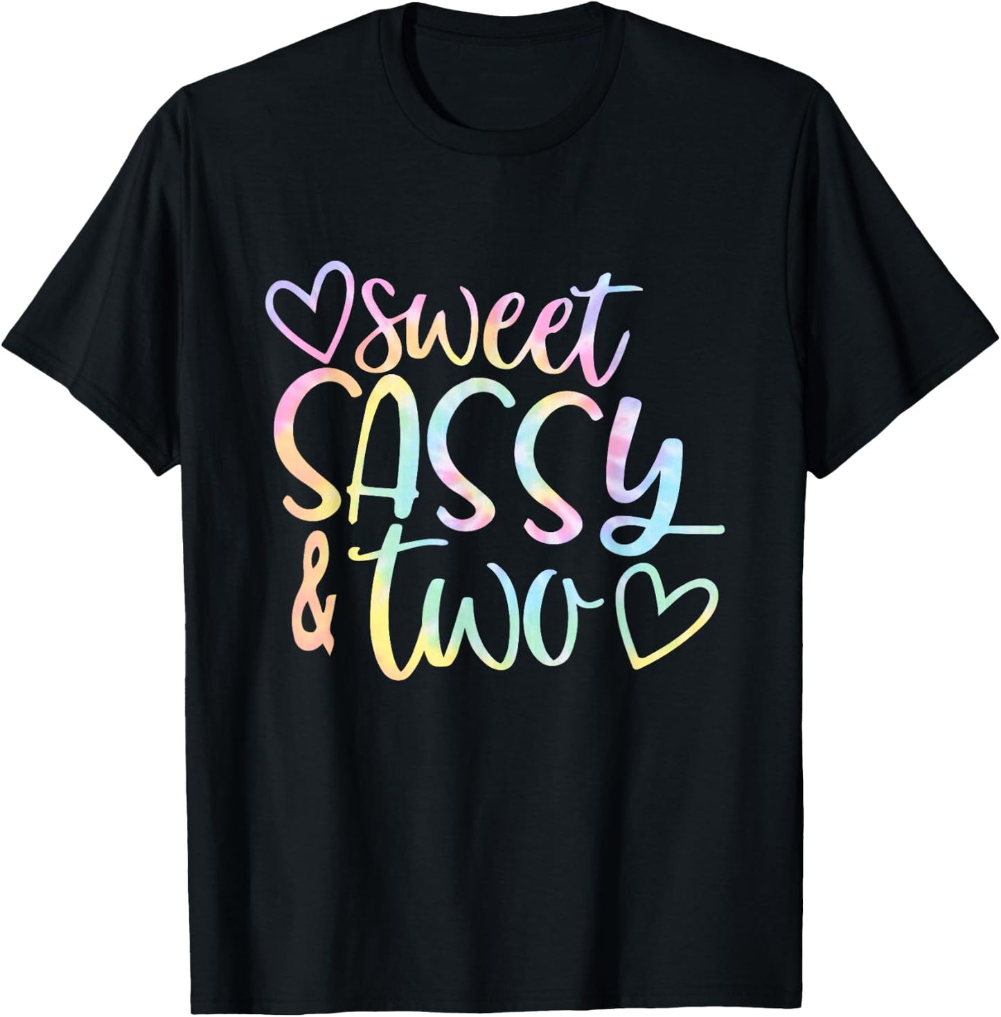 Sweet Sassy and Two Girl's Birthday Tie Dye Girls Kids T-Shirt - T-Shirt | Black