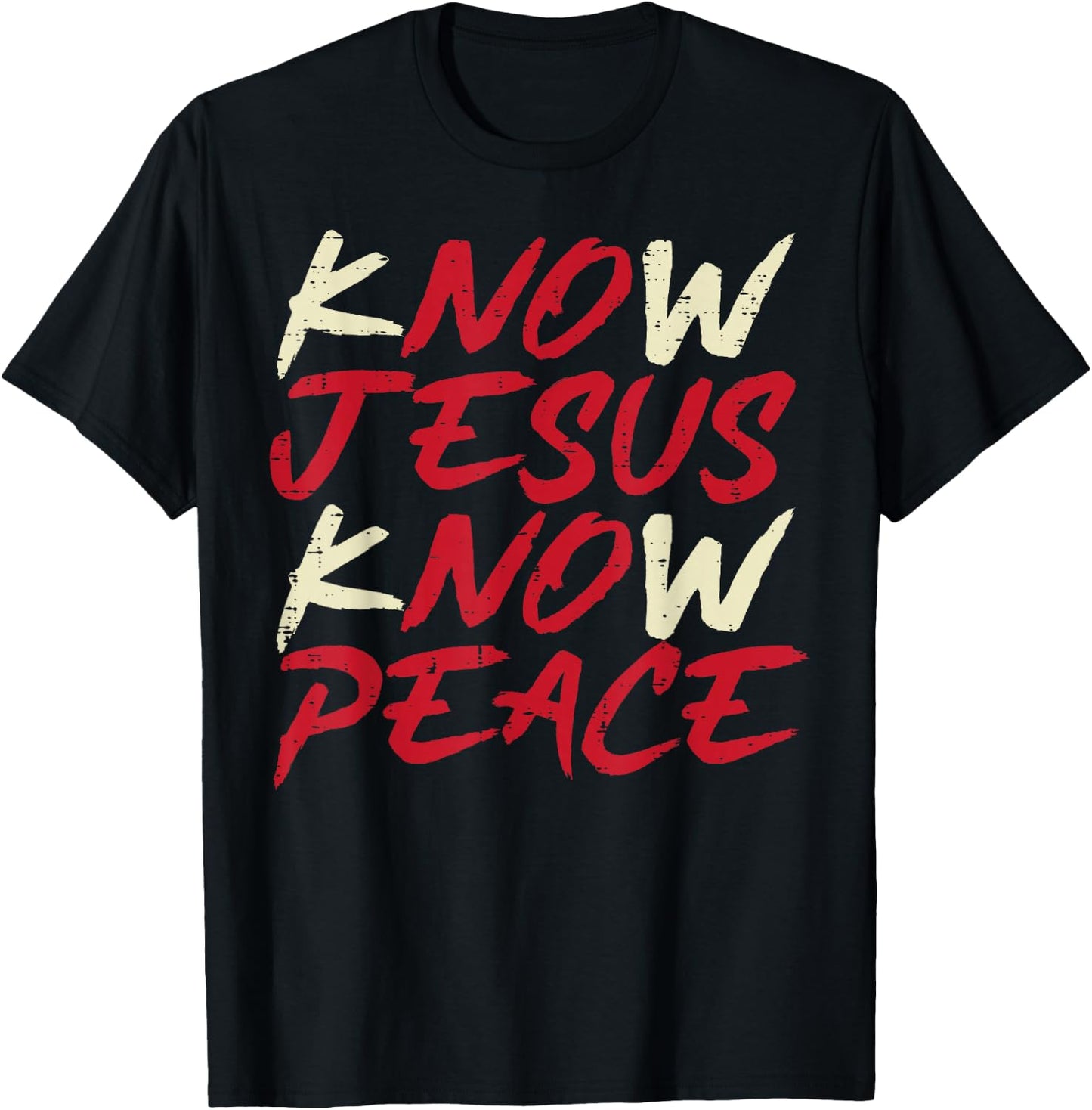 Know Jesus Know Peace God Faith Christian Men Women Kids T-Shirt - T-Shirt | Black