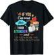 If You Can Read This Thank A Teacher T-Shirt - T-Shirt | Black