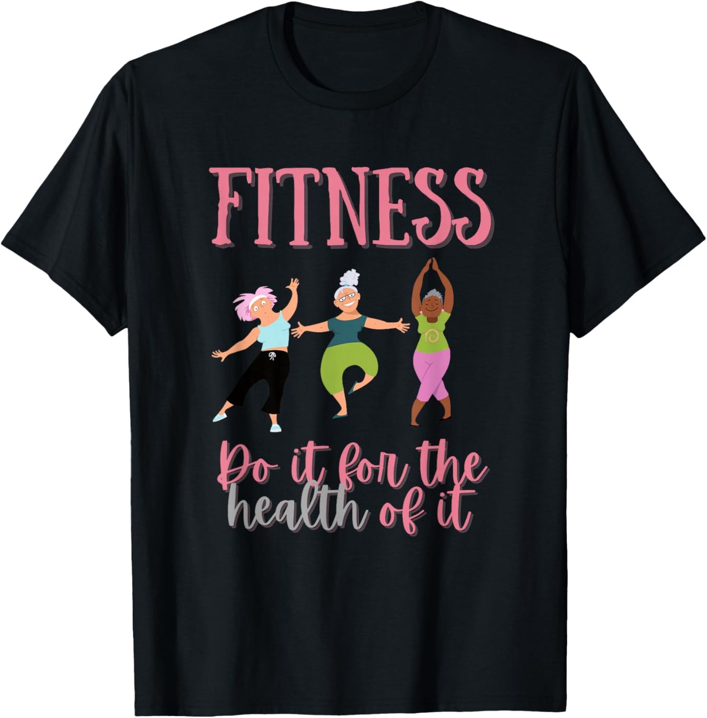 FUNNY FITNESS Shirt for Senior Citizen Workout Gym T-Shirt - T-Shirt | Black