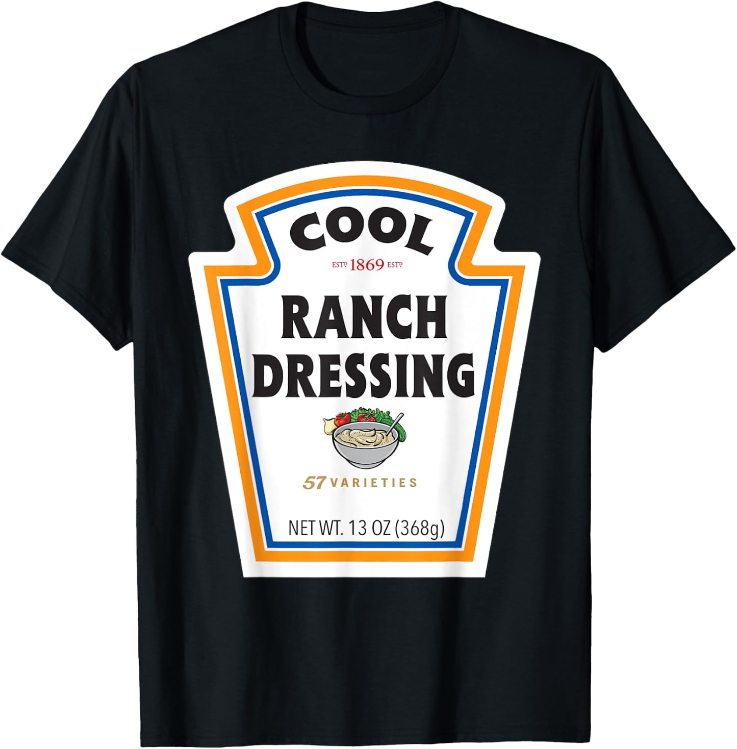 Cool Ranch Dressing Bottle Label Funny Halloween Costume T-Shirt - T-Shirt | Black