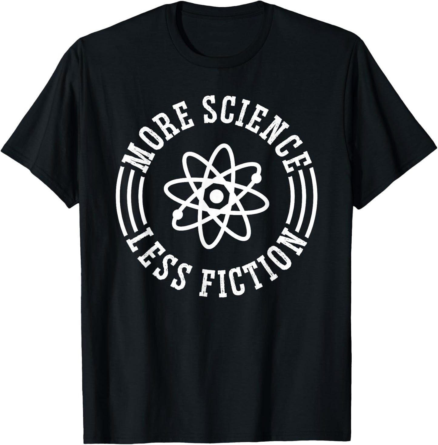 More Science Less Fiction T-Shirt - T-Shirt | Black