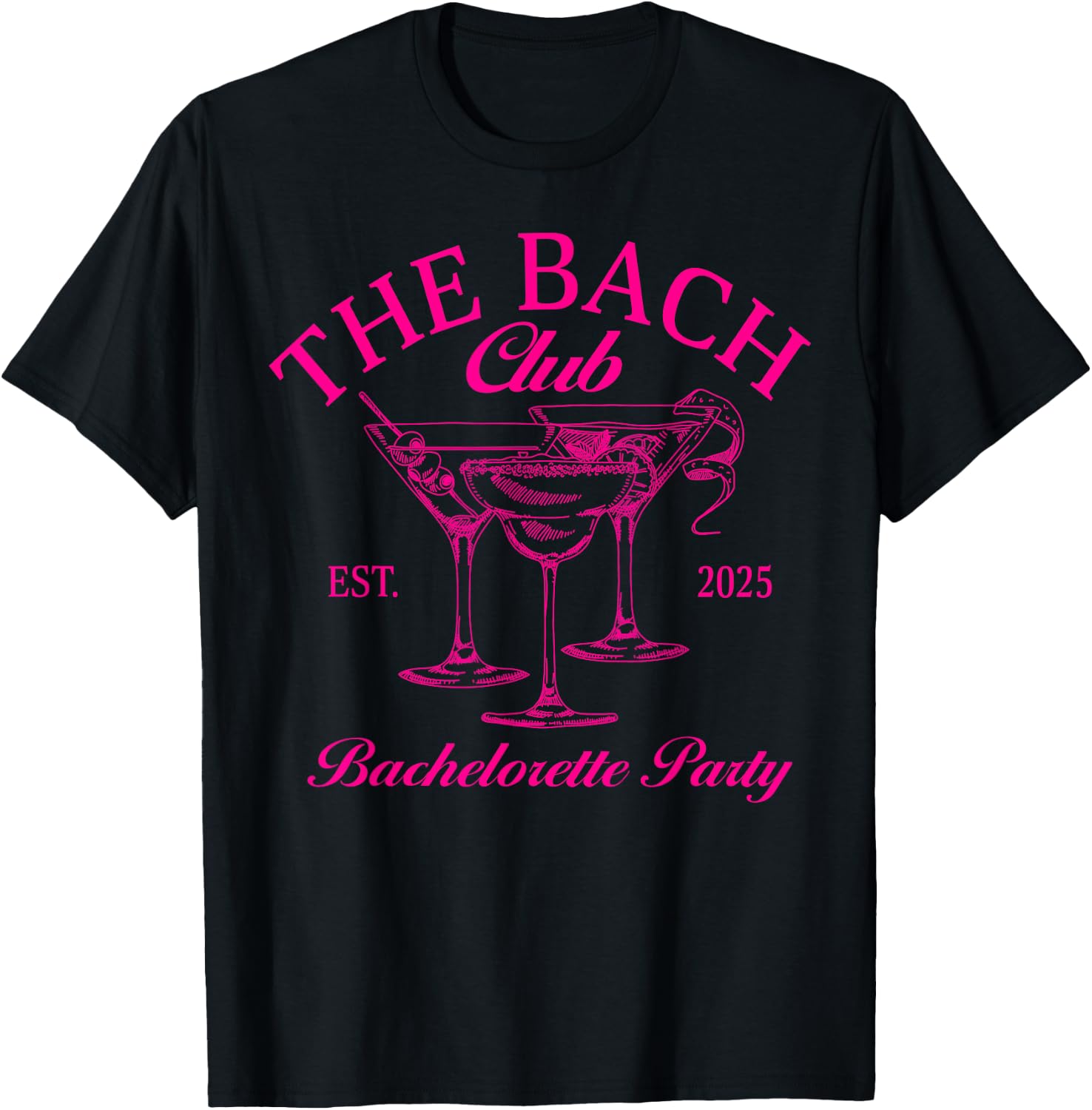 The Bach Club Est. 2025 Bachelorette Party Bride Squad T-Shirt - T-Shirt | Black