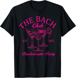 The Bach Club Est. 2025 Bachelorette Party Bride Squad T-Shirt - T-Shirt | Black
