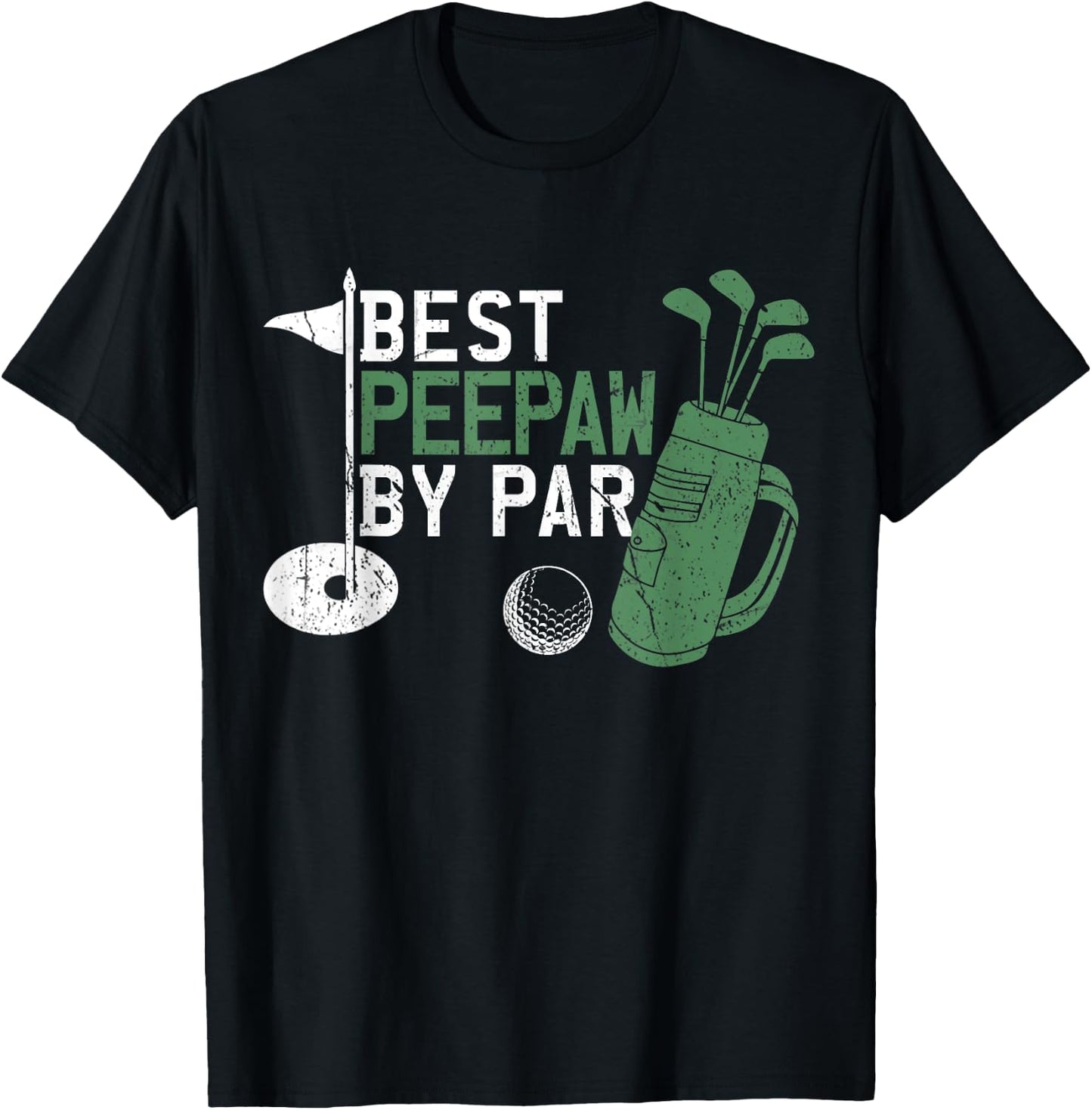 Funny Best Peepaw By Par Father's Day Golf Lover Golfer T-Shirt - T-Shirt | Black