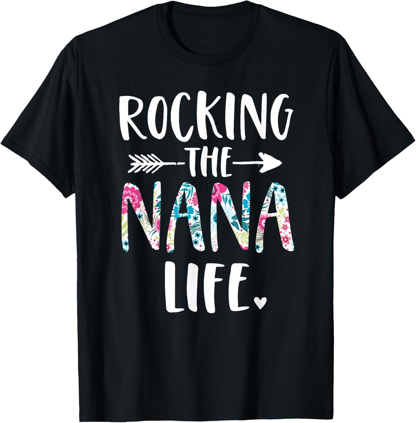 Rocking the Nana Life New Grandma Granny To Be Gigi Mimi T-Shirt - T-Shirt | Black