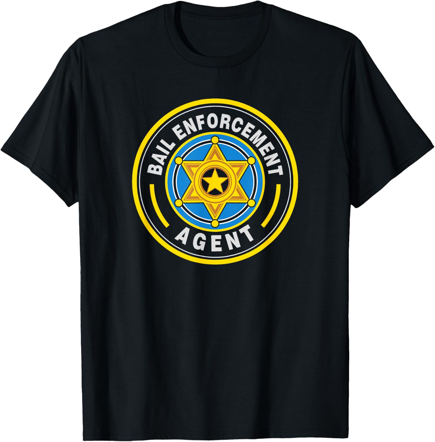 Bail Enforcement Agent | Bounty Hunters BEA Badge Design T-Shirt - T-Shirt | Black