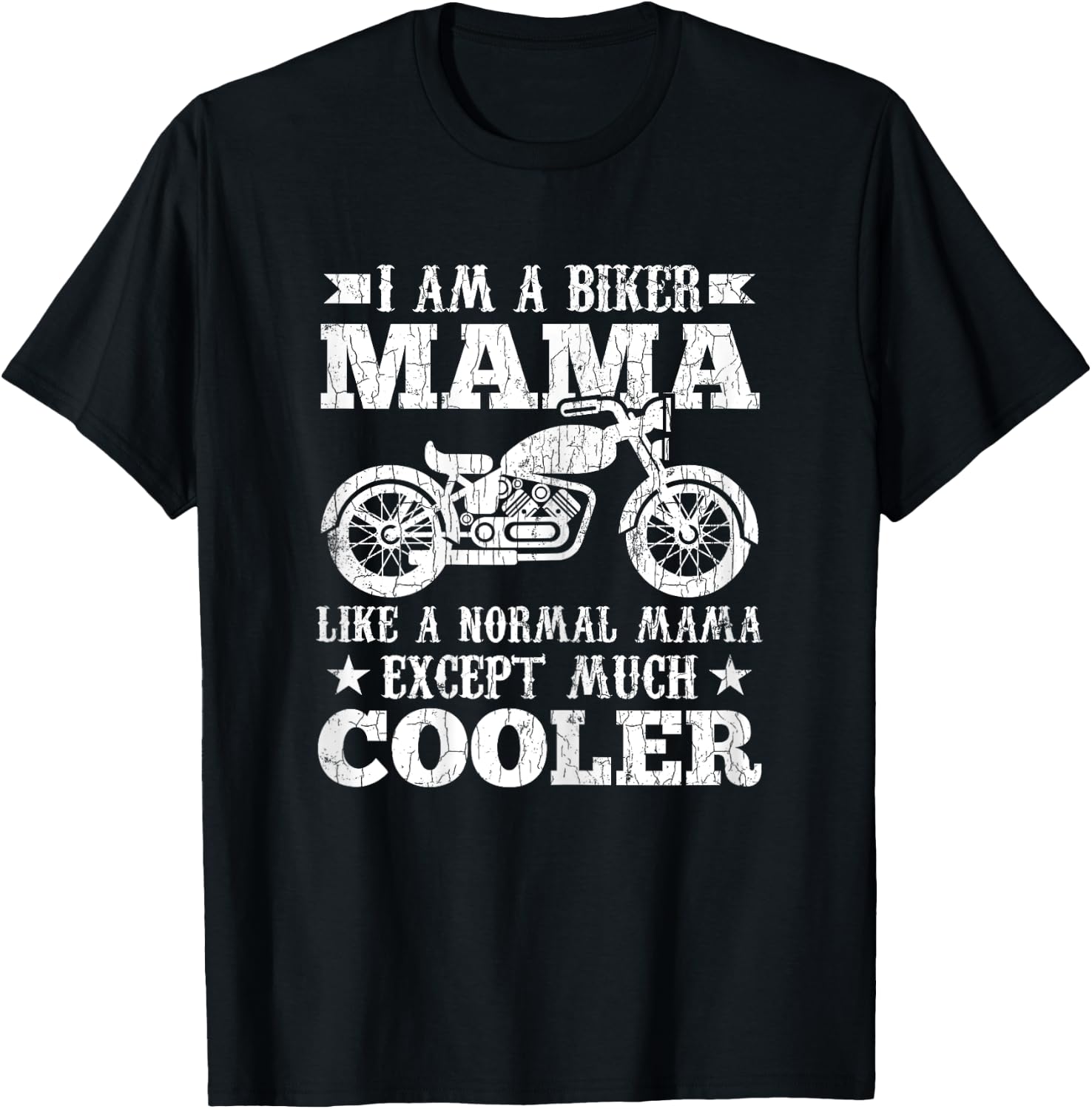 I'm A Biker Mama Funny Motorcycles Bike Graphic T-Shirt - T-Shirt | Black