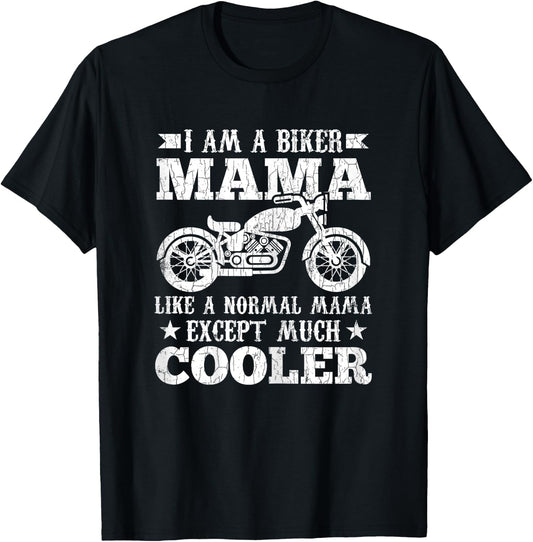 I'm A Biker Mama Funny Motorcycles Bike Graphic T-Shirt - T-Shirt | Black