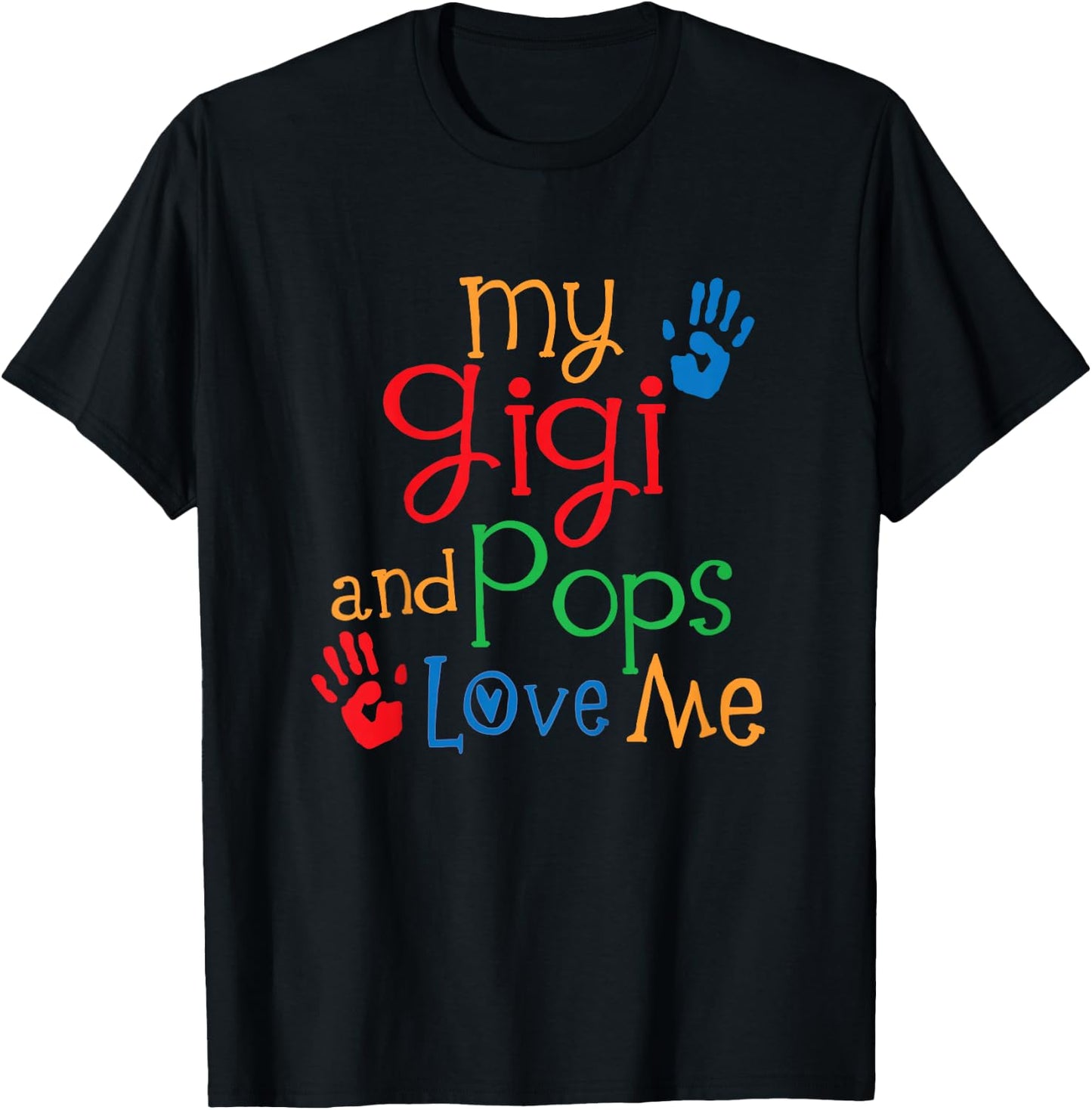 Kids My Gigi and Pops Love Me T-Shirt - T-Shirt | Black