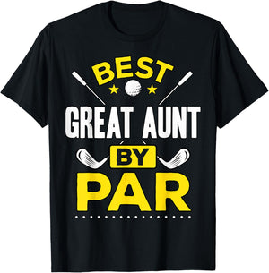 Best Great Aunt By Par Golf Great Aunt Gift T-Shirt - T-Shirt | Black