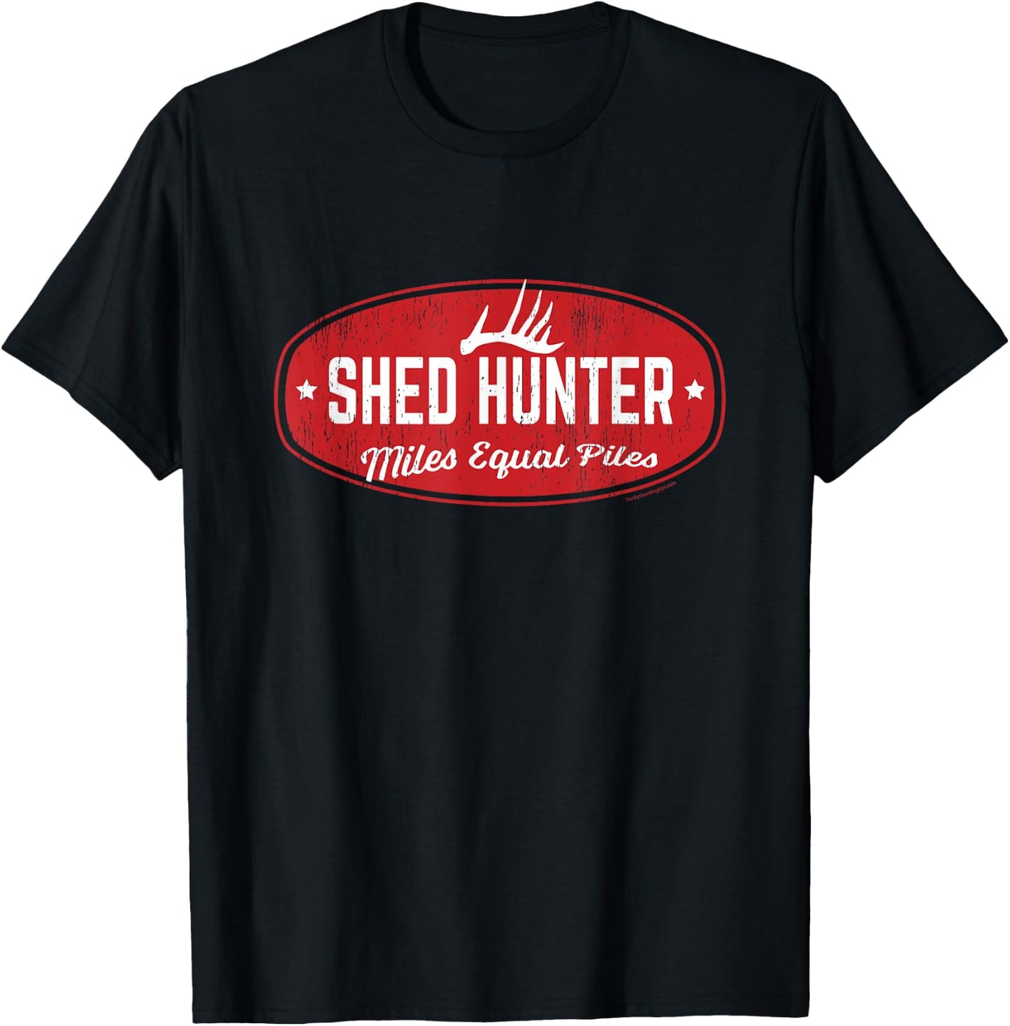 Whitetail Antler Shed Hunter, Miles Equal Piles T-Shirt - T-Shirt | Black