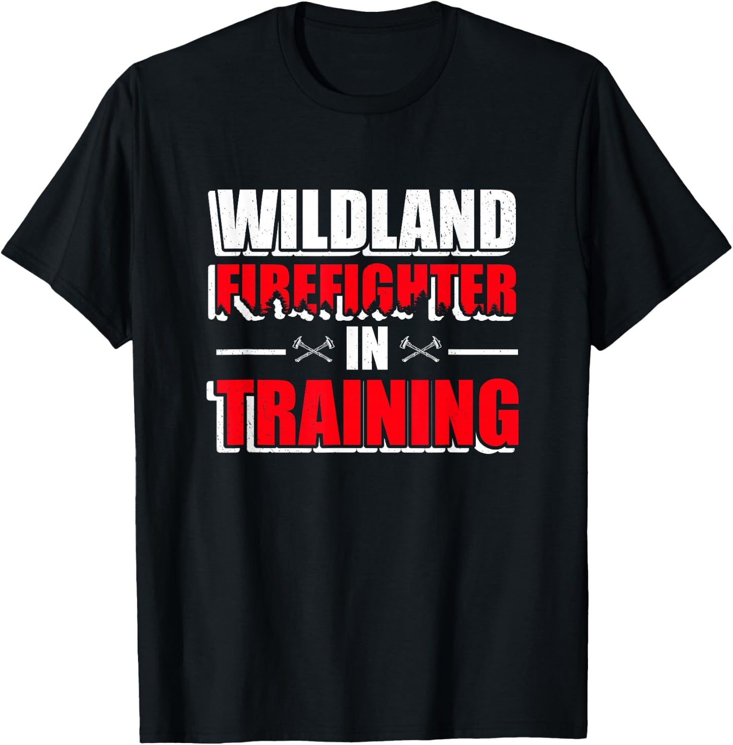 Wildland Firefighter Training Rescue Wildland Firefighting T-Shirt - T-Shirt | Black