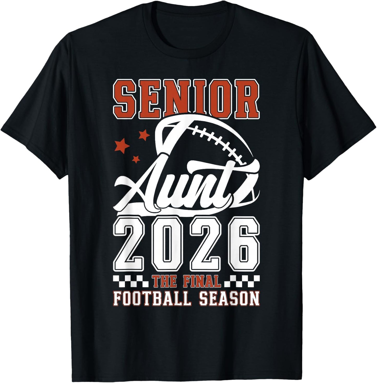 Football Senior Aunt 2026 Football Senior Auntie T-Shirt - T-Shirt | Black