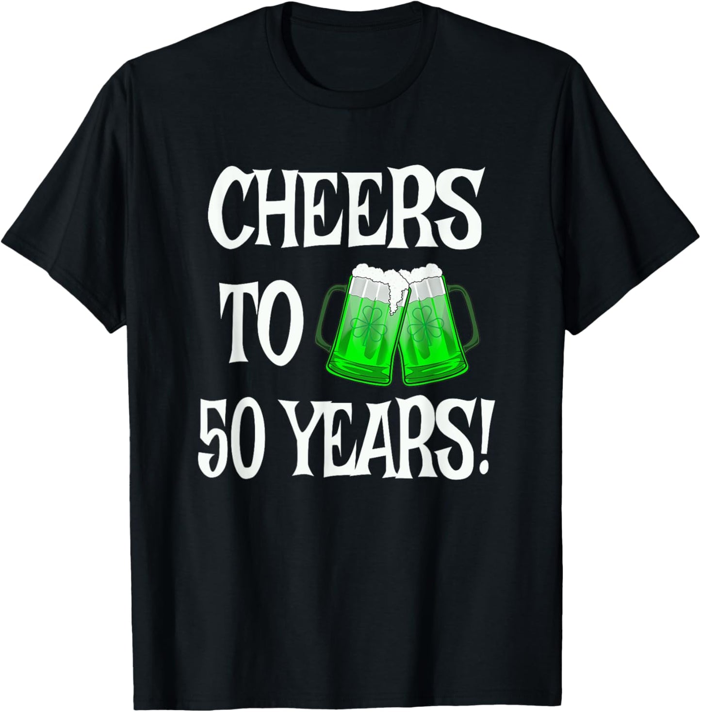 St Patricks Day 50th Anniversary Beer Mug 50 Years Birthday T-Shirt - T-Shirt | Black