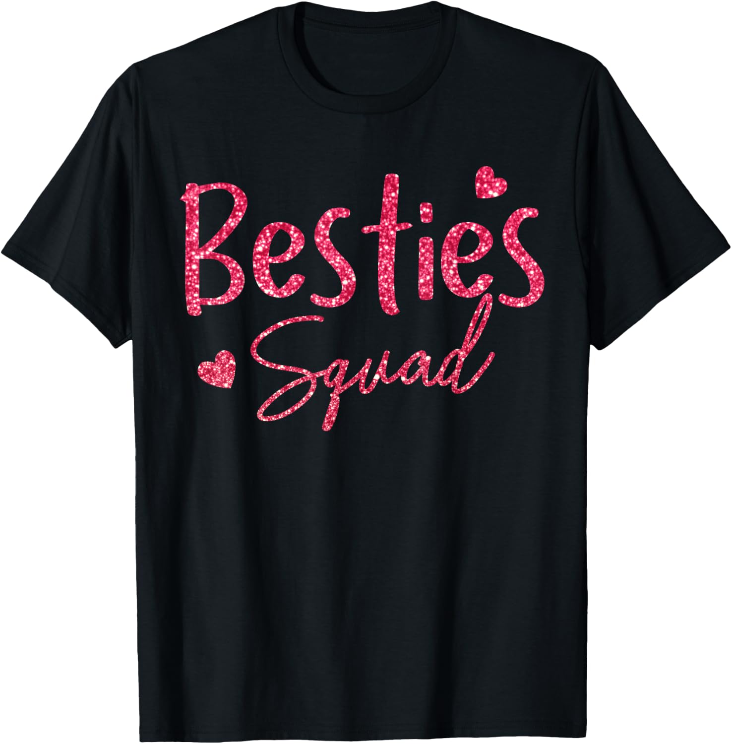 Bestie Squad Best Friends for Friend Crew Hearts T-Shirt - T-Shirt | Black