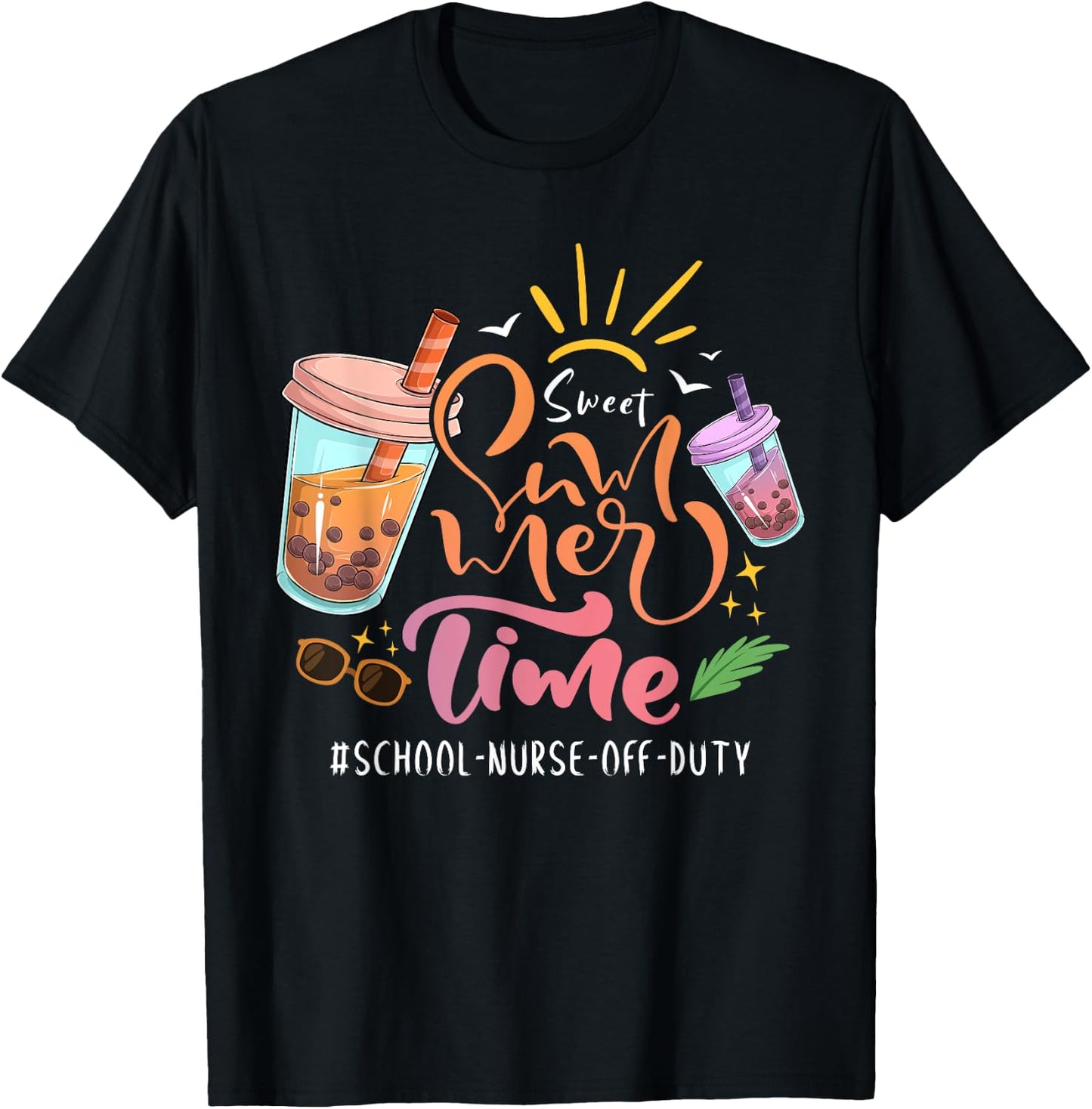 Sweet Summer Time Last Day Of School School Nurse Off Duty Men Women Girls Kids T-Shirt - T-Shirt | Black