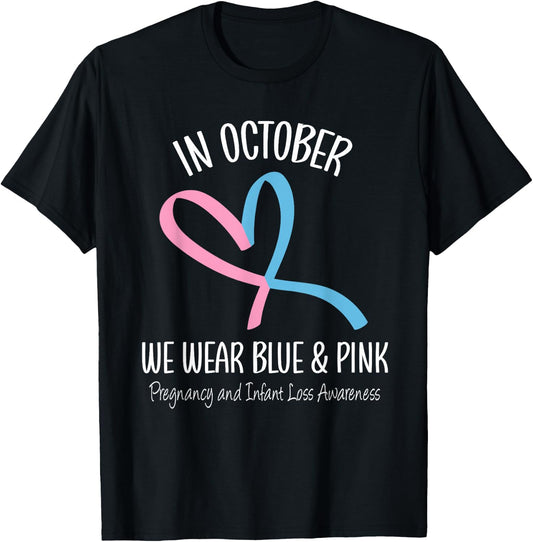 Heart We Wear Blue Pink Pregnancy and Infant Loss Awareness T-Shirt - T-Shirt | Black
