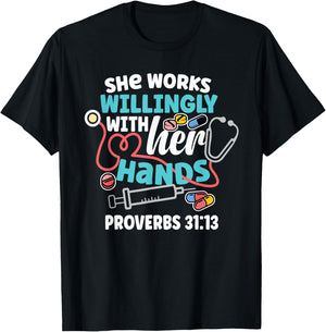 She Works Willingly With Her Hands Proverbs 31:13 T-Shirt - T-Shirt | Black