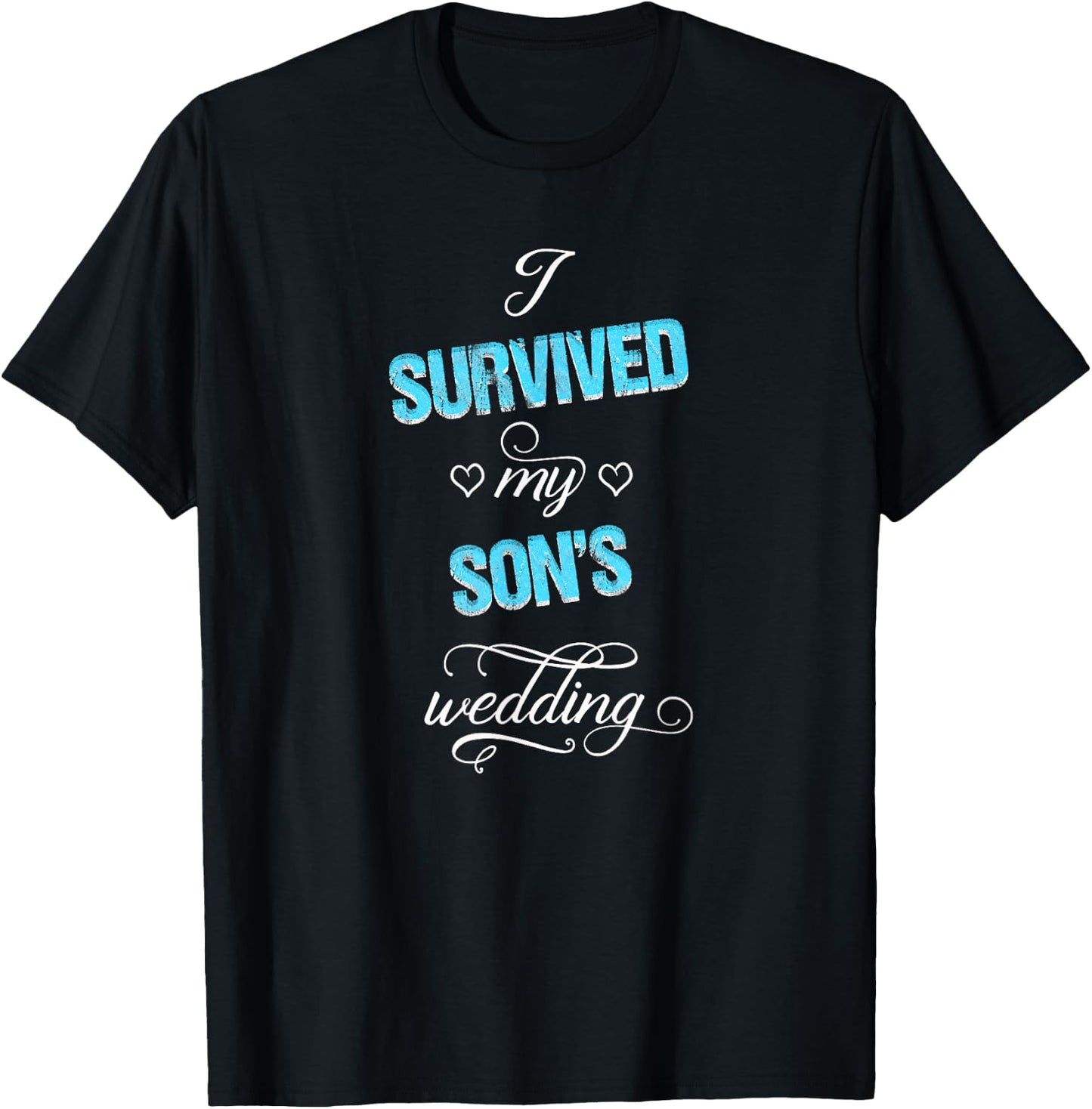 Father and Mother of the Groom / Funny Wedding Survived T-Shirt - T-Shirt | Black