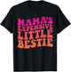 Mama's Expensive Little Bestie Groovy Funny mom T-Shirt - T-Shirt | Black