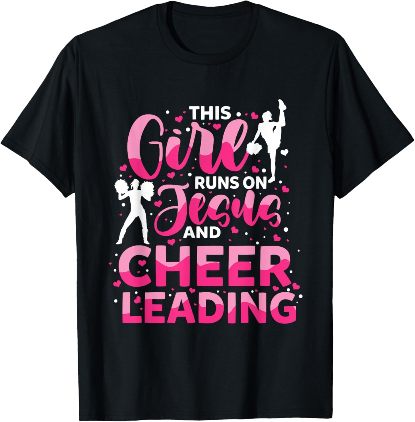 This Girl Runs on Jesus and Cheerleading T-Shirt - T-Shirt | Black