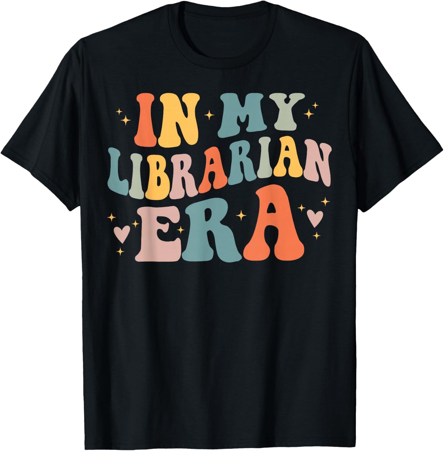 In My Librarian Era Funny Library Book Lover T-Shirt - T-Shirt | Black